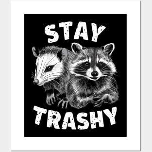 Stay Trashy Funny Possum And Raccoon Posters and Art